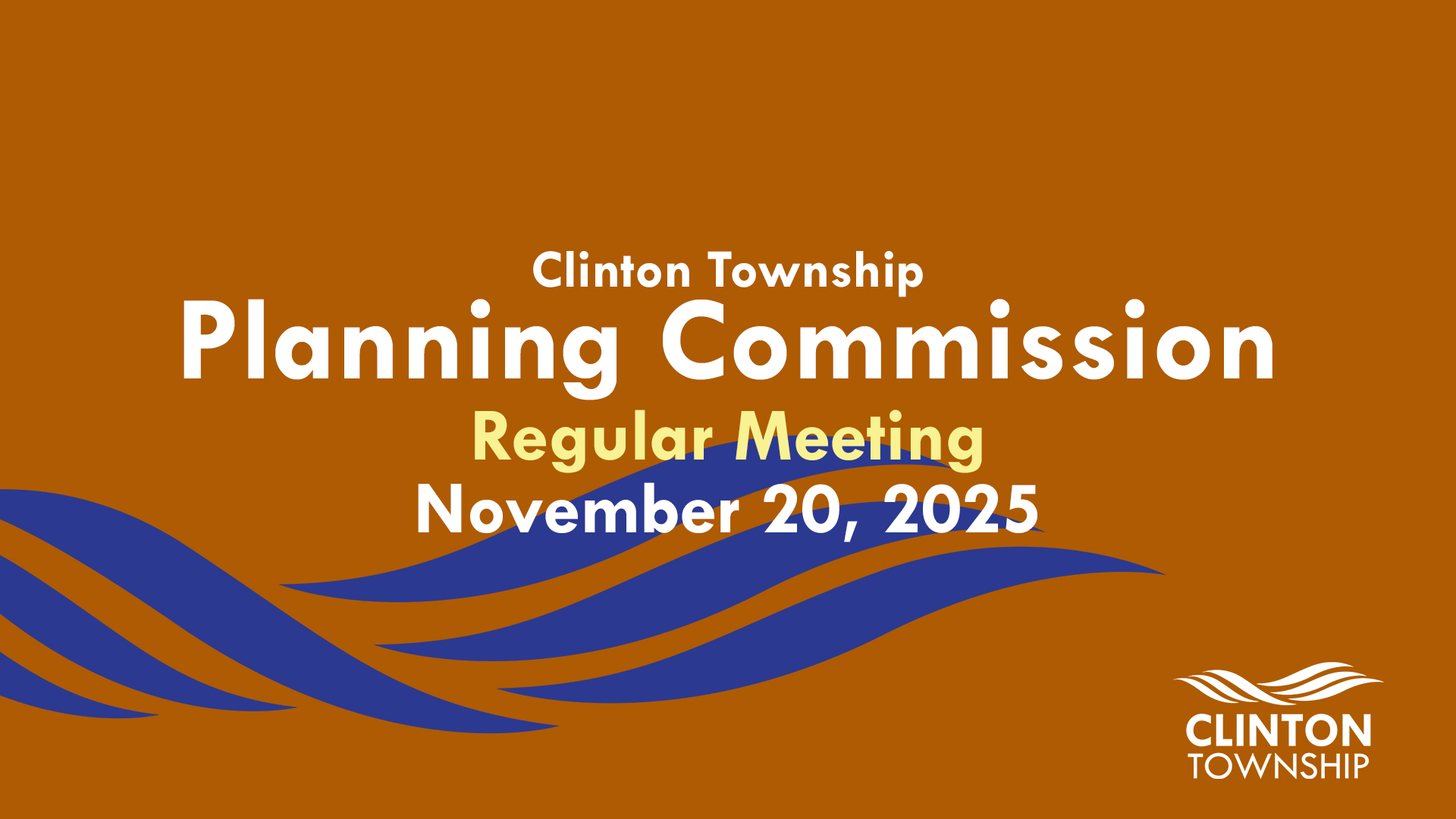 Clinton Township Planning Commission Meeting: November 20, 2025